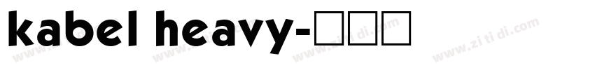 kabel heavy字体转换